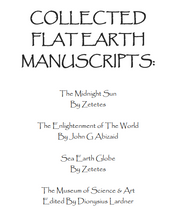 Collected Flat Earth Manuscripts Ebook