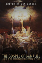 The Gospel of Gamaliel: Lament of the Virgin and the Martyrdom of Pilate Ebook - sacred-word-publishing-2