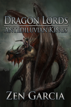 Dragon Lords: Antediluvian Kings Ebook