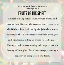 Eliana and Ezra's Journey Through the Fruits of the Spirit