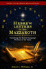 The Hebrew Letters in the Mazzaroth