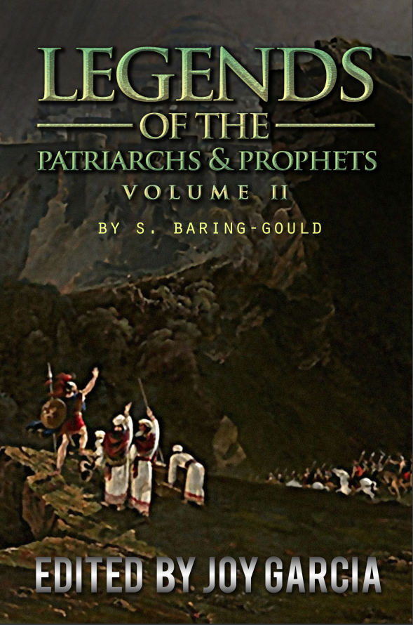 Legends of the Patriarchs and Prophets II Ebook
