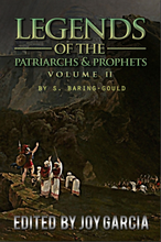 Legends of the Patriarchs and Prophets II
