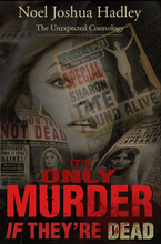 It’s Only Murder If They’re Dead Ebook