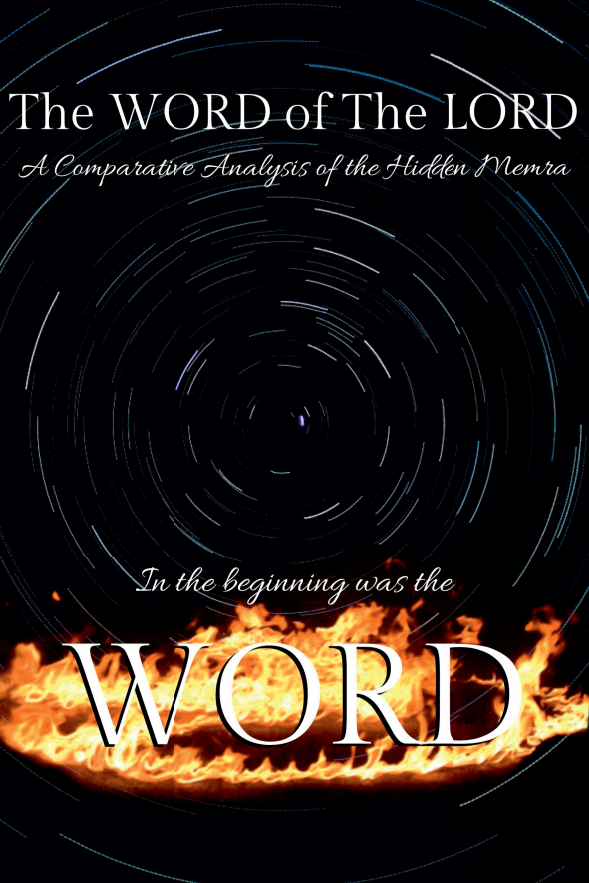 PREORDER The WORD of The LORD: A Comparative Analysis of the Hidden Memra