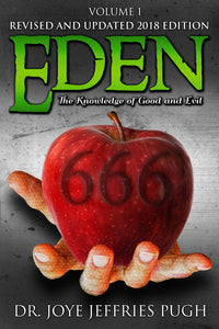 Eden: The Knowledge Of Good and Evil 666 Volume 1 - sacred-word-publishing-2