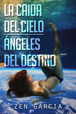 LA CAÍDA DEL CIELO: ÁNGELES DEL DESTINO Ebook - sacred-word-publishing-2
