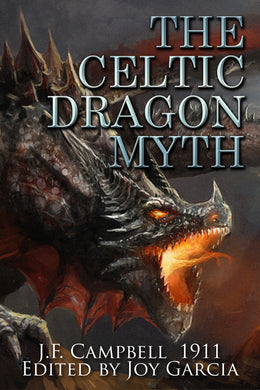 The Celtic Dragon Myth - sacred-word-publishing-2