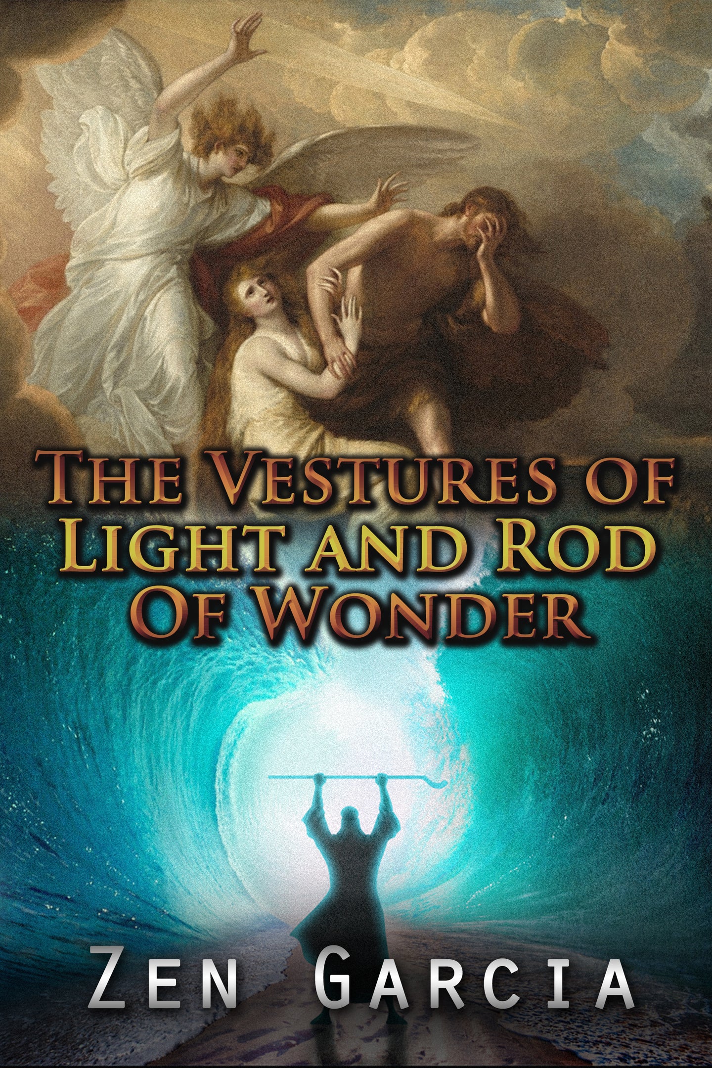 The Vestures of Light and Rod of Wonder Ebook