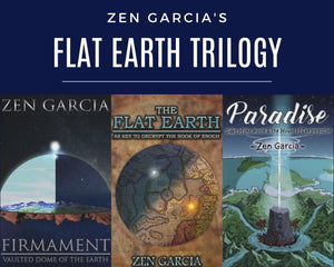 Zen's Flat Earth Bundle - Decrypt Enoch; Firmament; Paradise