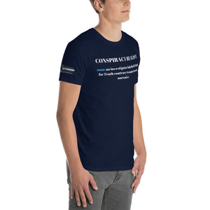 Conspiracy Realist - Short-Sleeve Unisex T-Shirt
