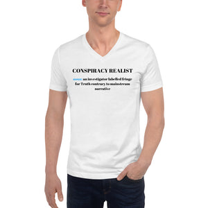 Conspiracy Realist - Unisex Short Sleeve V-Neck T-Shirt